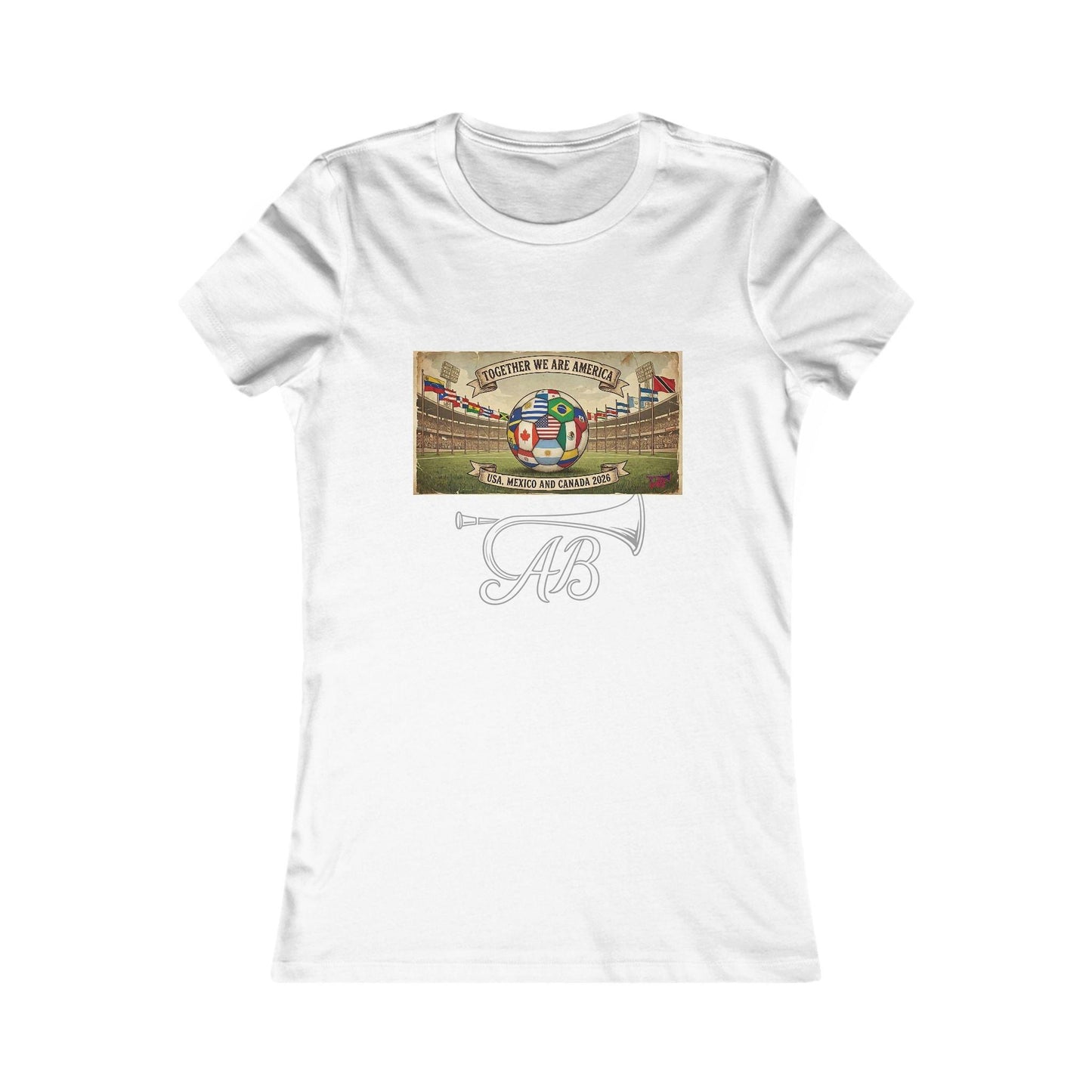 "USA, Mexico and Canada 2026" Together We Are America Women's T-Shirt